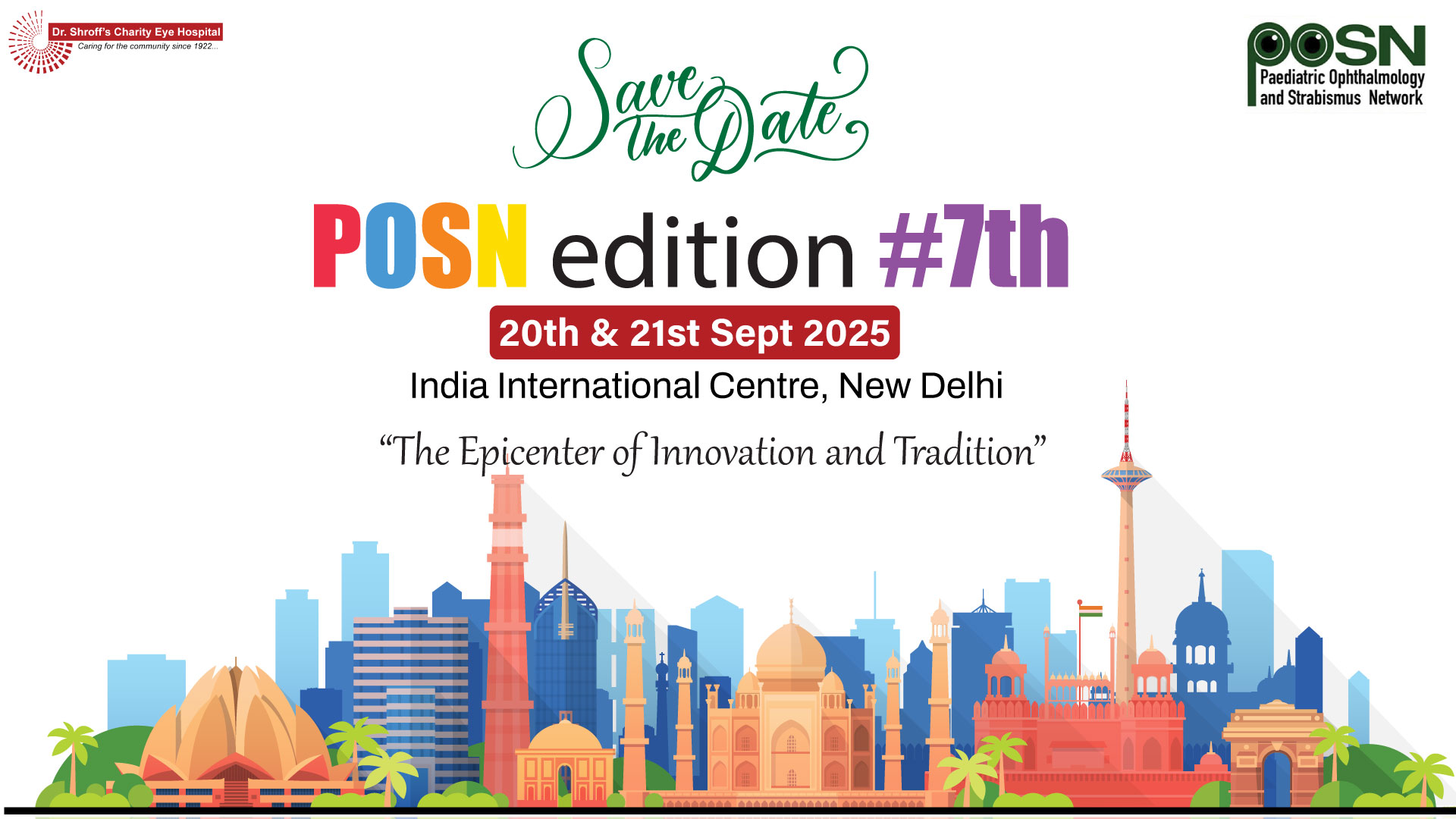 POSN edition #7th “The Epicenter of Innovation and Tradition”